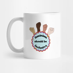 inclusive feminism Mug